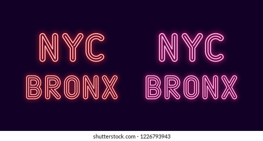 Neon inscription of New York city, Bronx borough. Vector illustration, neon Text of NYC Bronx with glowing backlight, red and pink colors. Isolated graphic element on the dark background for design