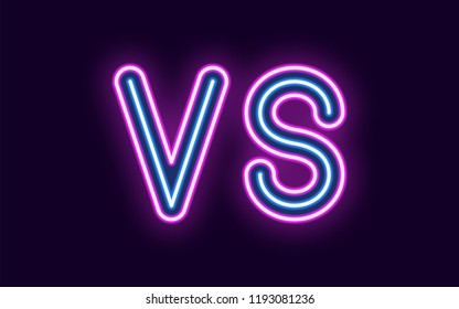 Neon inscription of Versus. Vector illustration, neon Text of VS with glowing backlight, Purple and Blue colors. Isolated graphic element on the dark background for design
