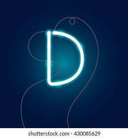 Neon letter D vector illustration. Glowing neon font with wire.