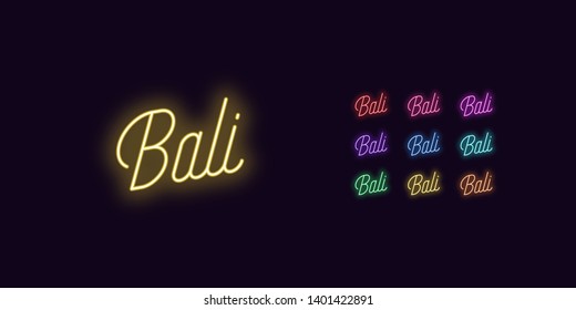 Neon lettering of Bali name. Neon text of Bali island. Set of glowing inscription with transparent backlight for design. Red pink purple violet blue azure green yellow orange color