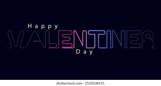 Neon Lettering Happy Valentines Day banner. Valentines Day greeting card template with typography text happy valentine`s day, Neon text