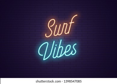 Neon lettering of Surf Vibes. Glowing headline, bright neon cursive text of Surf Vibes. Title template for web banner and poster. Orange and blue color