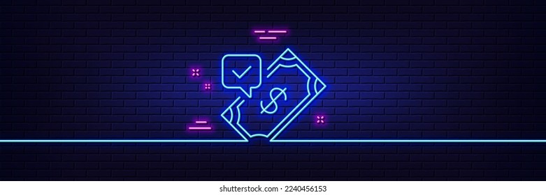 Neon light glow effect. Accepted Payment line icon. Dollar money sign. Finance symbol. 3d line neon glow icon. Brick wall banner. Accepted payment outline. Vector