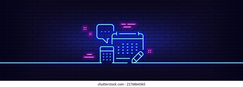 Neon light glow effect. Accounting calendar line icon. Calculate annual report sign. Speech bubble symbol. 3d line neon glow icon. Brick wall banner. Account outline. Vector
