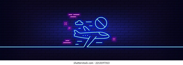 Neon light glow effect. Cancel flight line icon. No flights sign. Stop travelling symbol. 3d line neon glow icon. Brick wall banner. Cancel flight outline. Vector