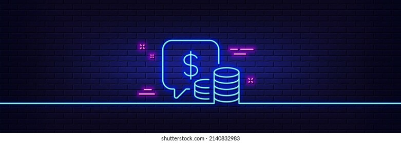 Neon light glow effect. Coins line icon. Cash money sign. Business income symbol. 3d line neon glow icon. Brick wall banner. Coins outline. Vector