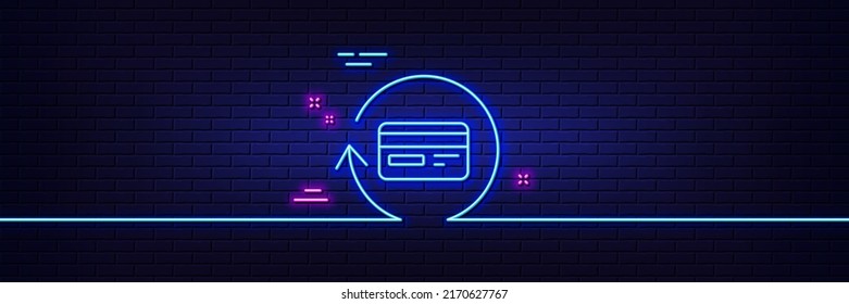 Neon light glow effect. Credit card line icon. Banking Payment card sign. Cashback service symbol. 3d line neon glow icon. Brick wall banner. Refund commission outline. Vector