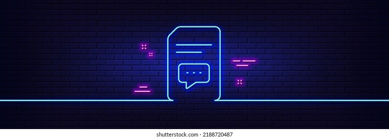 Neon light glow effect. Document with Comments line icon. Information File with Speech bubble sign. Paper page concept symbol. 3d line neon glow icon. Brick wall banner. Comments outline. Vector