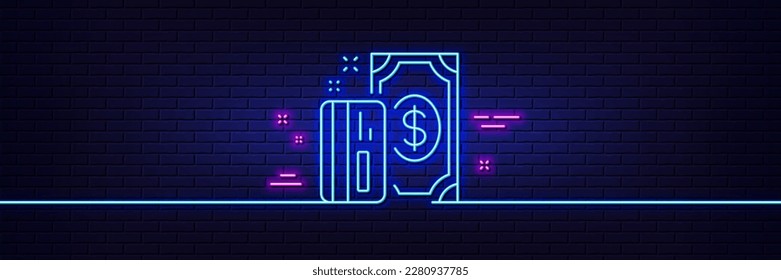 Neon light glow effect. Money line icon. Payment methods sign. Credit card symbol. 3d line neon glow icon. Brick wall banner. Payment outline. Vector