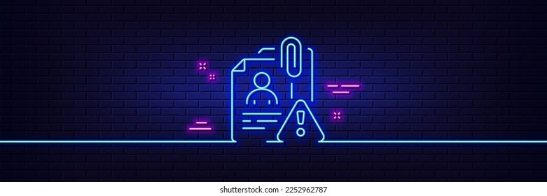 Neon light glow effect. Search employee line icon. Interview warning sign. Caution alert symbol. 3d line neon glow icon. Brick wall banner. Search employee outline. Vector