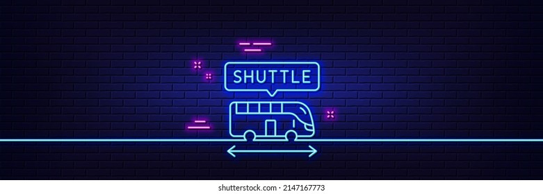 Neon light glow effect. Shuttle bus line icon. Airport transport sign. Transfer service symbol. 3d line neon glow icon. Brick wall banner. Shuttle bus outline. Vector