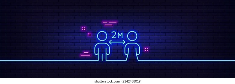 Neon light glow effect. Social distancing line icon. 2 meters distance between sign. Coronavirus pandemic symbol. 3d line neon glow icon. Brick wall banner. Social distancing outline. Vector