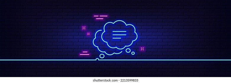 Neon light glow effect. Text message line icon. Chat comment sign. Comic speech bubble symbol. 3d line neon glow icon. Brick wall banner. Text message outline. Vector