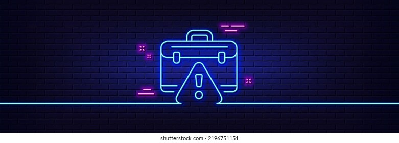 Neon light glow effect. Warning briefcase line icon. Attention triangle sign. Caution diplomat symbol. 3d line neon glow icon. Brick wall banner. Warning briefcase outline. Vector