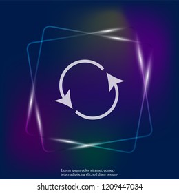 Icono de luz neón circulando. Botón Restablecer, icono de recarga. Icono de circulación del vector. Capas agrupadas para una ilustración de edición sencilla. Para tu diseño.