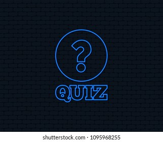 Neon light. Quiz with question mark sign icon. Questions and answers game symbol. Glowing graphic design. Brick wall. Vector