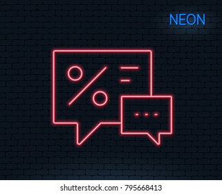 Neon light. Shopping speech bubble line icon. Special offer chat sign. Sale with Discounts symbol. Glowing graphic design. Brick wall. Vector