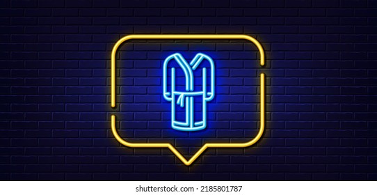 Neon light speech bubble. Bathrobe line icon. Housecoat robe sign. Fabric dressing gown symbol. Neon light background. Bathrobe glow line. Brick wall banner. Vector