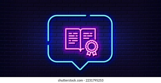 Burbuja de habla de luz neón. Icono de línea de certificado. Firma de documento certificada. Símbolo de medalla o sello. Fondo neón de luz. Línea de brillo del certificado. Banner de pared de ladrillo. Vector