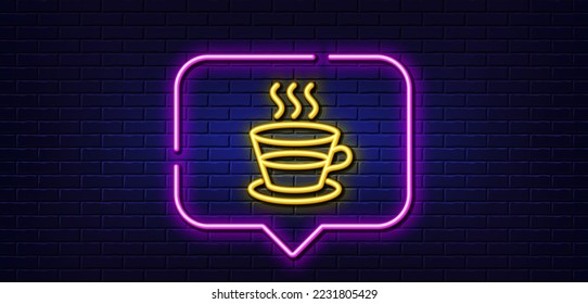 Neon light speech bubble. Coffee and Tea line icon. Hot drink sign. Fresh beverage symbol. Neon light background. Coffee cup glow line. Brick wall banner. Vector