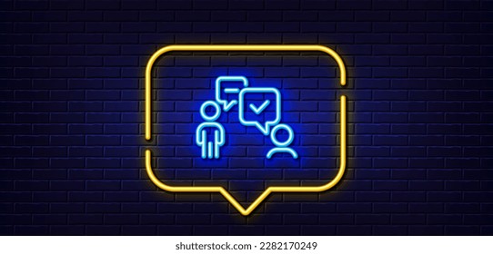 Neon light speech bubble. Consulting business line icon. Discussion or consultation sign. People communication management symbol. Neon light background. Consulting business glow line. Vector