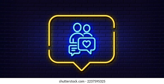 Neon light speech bubble. Couple communication line icon. Love chat symbol. Valentines day sign. Neon light background. Dating chat glow line. Brick wall banner. Vector