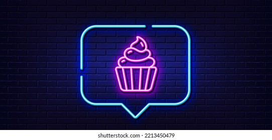 Neon light speech bubble. Cupcake line icon. Dessert food sign. Cake with cream symbol. Neon light background. Cupcake glow line. Brick wall banner. Vector