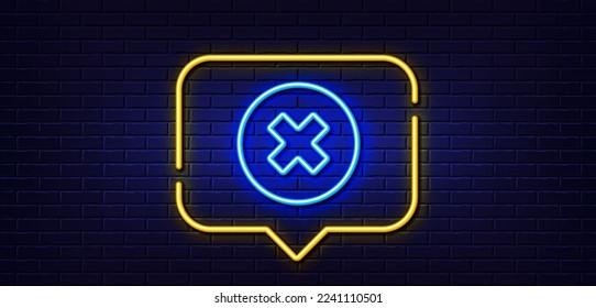 Neon light speech bubble. Delete line icon. Remove sign. Cancel or Close symbol. Neon light background. Close button glow line. Brick wall banner. Vector