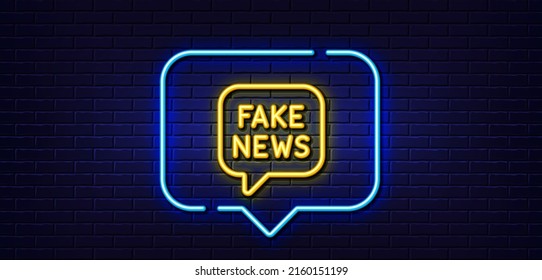Neon light speech bubble. Fake news line icon. Propaganda conspiracy chat sign. Wrong truth symbol. Neon light background. Fake news glow line. Brick wall banner. Vector
