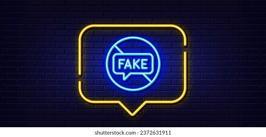 Neon light speech bubble. Fake news line icon. Stop propaganda conspiracy sign. Wrong truth symbol. Neon light background. Fake news glow line. Brick wall banner. Vector