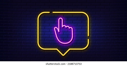 Neon light speech bubble. Hand Click line icon. Finger touch sign. Cursor pointer symbol. Neon light background. Hand click glow line. Brick wall banner. Vector