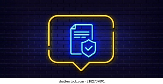 Neon light speech bubble. Insurance policy line icon. Risk coverage document sign. Policyholder symbol. Neon light background. Insurance policy glow line. Brick wall banner. Vector