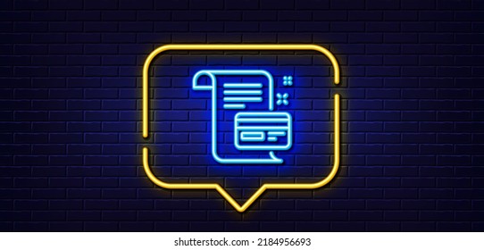 Neon light speech bubble  Payment credit card line icon  Money by mail sign  Agreement conditions symbol  Neon light background  Payment card glow line  Brick wall banner  Vector