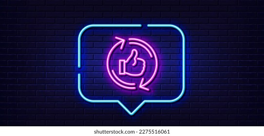 Neon light speech bubble. Refresh like line icon. Thumbs up sign. Positive feedback symbol. Neon light background. Refresh like glow line. Brick wall banner. Vector