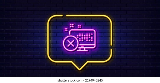 Neon light speech bubble. Reject web access line icon. Decline monitor sign. Delete device. Neon light background. Reject access glow line. Brick wall banner. Vector