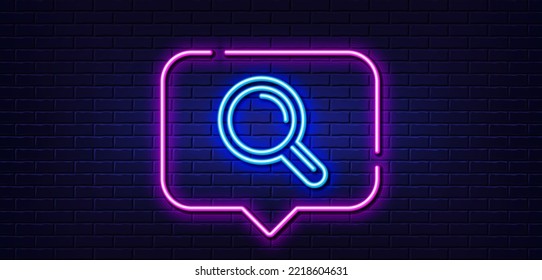 Neon light speech bubble. Research line icon. Magnifying glass symbol. Magnifier sign. Neon light background. Research glow line. Brick wall banner. Vector