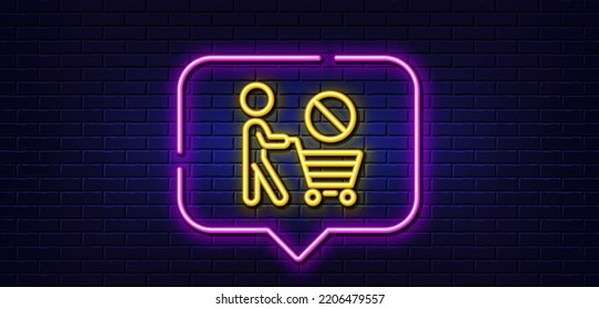 Neon light speech bubble. Stop shopping line icon. No panic buying sign. Man with shopping cart symbol. Neon light background. Stop shopping glow line. Brick wall banner. Vector