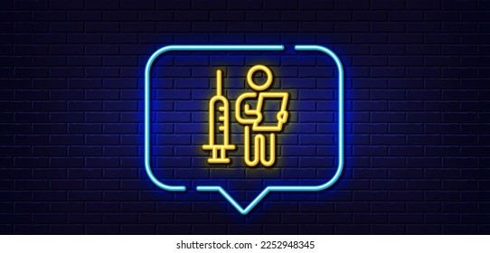 Neon light speech bubble. Vaccination announcement line icon. People vaccine syringe sign. Injection jab symbol. Neon light background. Vaccination announcement glow line. Brick wall banner. Vector