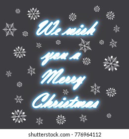 neon light text we wish you a Merry Christmas