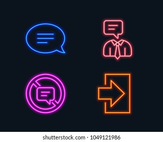 Neon lights. Set of Chat, Stop talking and Support service icons. Login sign. Speech bubble, Do not talk, Human talking. Sign in.  Glowing graphic designs. Vector