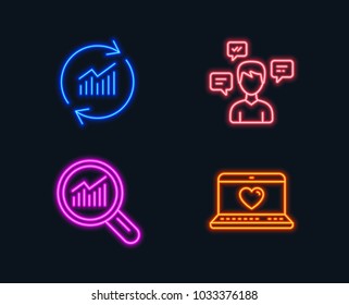 Neon lights. Set of Conversation messages, Data analysis and Update data icons. Web love sign. Communication, Magnifying glass, Sales statistics. Social network.  Glowing graphic designs. Vector