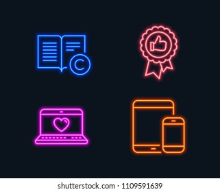 Neon lights. Set of Positive feedback, Web love and Ð¡opyright icons. Mobile devices sign. Award medal, Social network, Copywriting book. Smartphone with tablet.  Glowing graphic designs. Vector