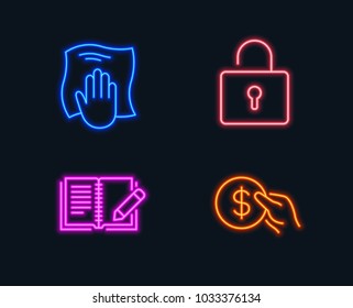 Neon lights. Set of Washing cloth, Lock and Feedback icons. Payment sign. Wipe with a rag, Private locker, Book with pencil. Usd coin.  Glowing graphic designs. Vector