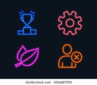 Neon lights. Set of Winner podium, Mint leaves and Service icons. Delete user sign. Competition results, Mentha herbal, Cogwheel gear. Remove profile.  Glowing graphic designs. Vector