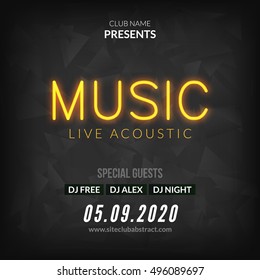 Neon Live Music Concert Acoustic Party Poster Background Template with neon text sign flyer.