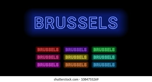 Neon name of Brussels city. Vector illustration of Brussels inscription consisting of neon outlines, with backlight on the dark background. Set of different colors