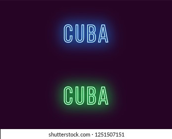 Neon name of Cuba Republic. Vector text of Cuba, Neon inscription with backlight in Thin style, blue and green colors. Isolated glowing title for decoration. Without overlay mode