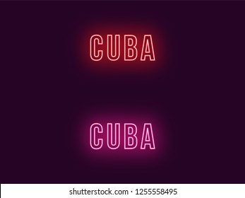 Neon name of Cuba Republic. Vector text of Cuba, Neon inscription with backlight in Bold style, red and pink colors. Isolated glowing title for decoration. Without overlay mode