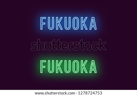 Neon name of Fukuoka city in Japan. Vector text of Fukuoka, Neon inscription with backlight in Thin style, blue and green colors. Isolated glowing title for decoration. Without overlay mode