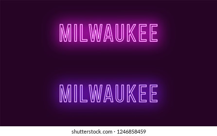 Neon name of Milwaukee city in USA. Vector text of Milwaukee, Neon inscription with backlight in Thin style, purple and violet colors. Isolated glowing title for decoration. Without overlay mode